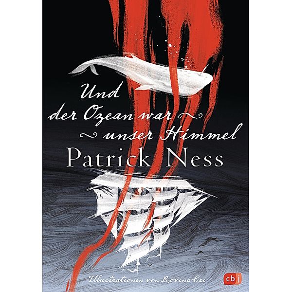 Und der Ozean war unser Himmel, Patrick Ness