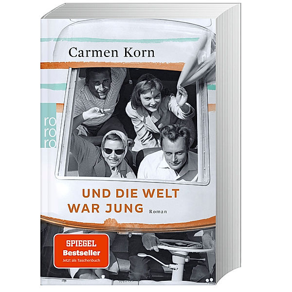 Und die Welt war jung / Drei-Städte-Saga Bd.1, Carmen Korn