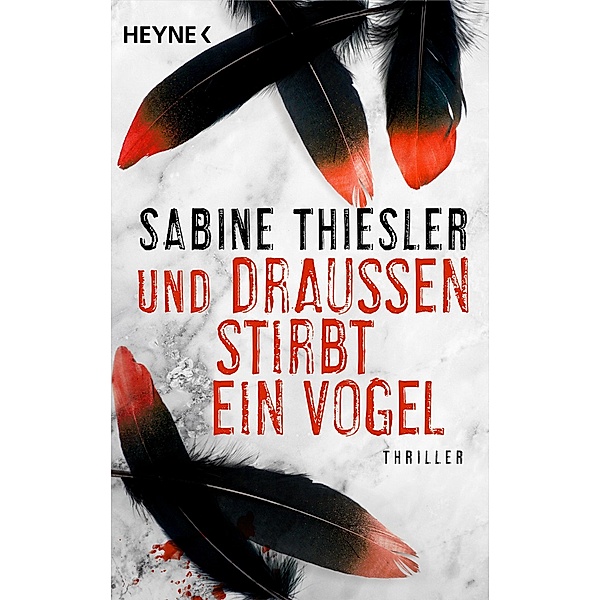 Und draußen stirbt ein Vogel, Sabine Thiesler