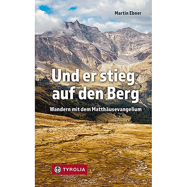 Und er stieg auf den Berg, Martin Ebner