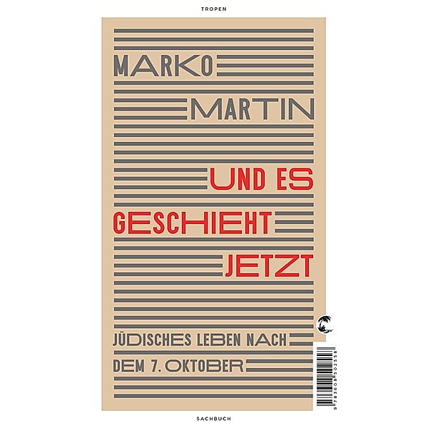 Und es geschieht jetzt, Marko Martin