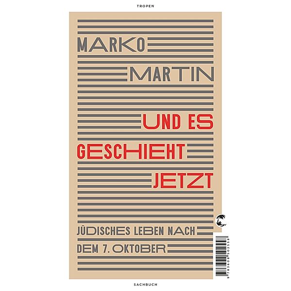 Und es geschieht jetzt, Marko Martin