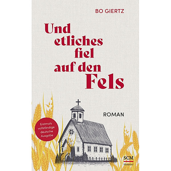 Und etliches fiel auf den Fels, Bo Giertz