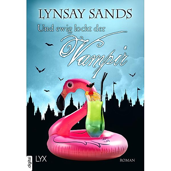 Und ewig lockt der Vampir / Argeneau Bd.28, Lynsay Sands