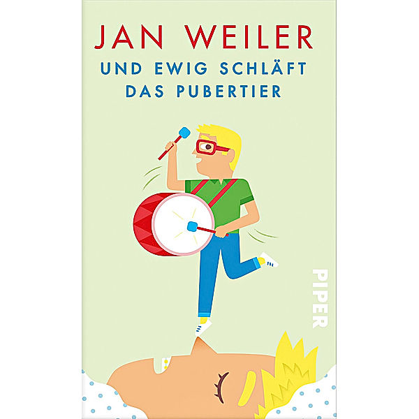 Und ewig schläft das Pubertier, Jan Weiler