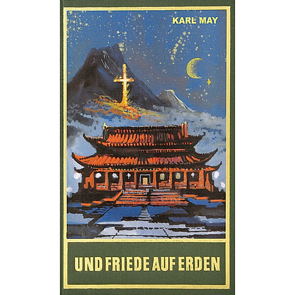 Und Friede auf Erden, Karl May