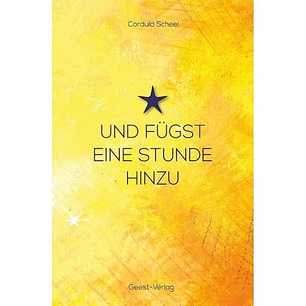 Und fügst eine Stunde hinzu, Cordula Scheel