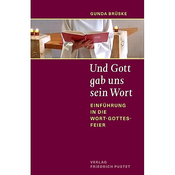 Und Gott gab uns sein Wort, Gunda Brüske