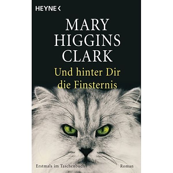 Und hinter dir die Finsternis, Mary Higgins Clark