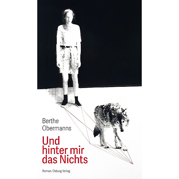 Und hinter mir das Nichts, Berthe Obermanns