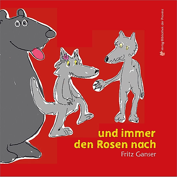 und immer den Rosen nach, Fritz Ganser