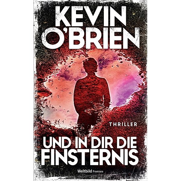 Und in dir die Finsternis, Kevin O'Brien