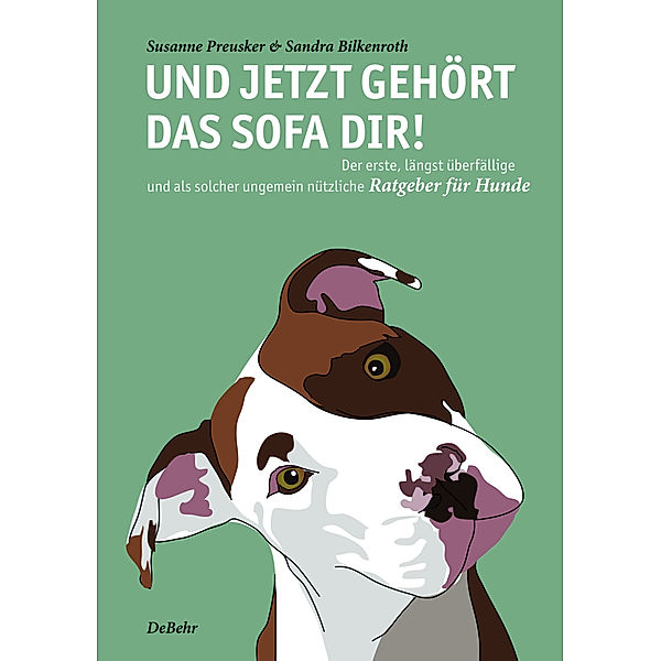 Und jetzt gehört das Sofa dir!, Susanne Preusker