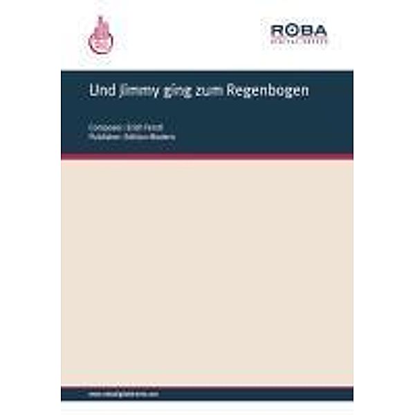 Und Jimmy ging zum Regenbogen, Erich Ferstl