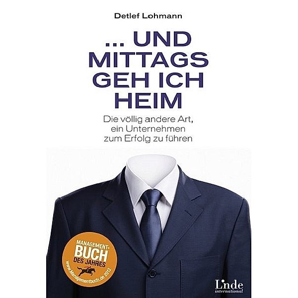 ... und mittags geh ich heim, Detlef Lohmann