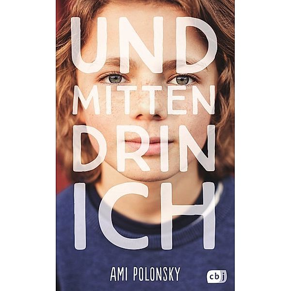 Und mittendrin ich, Ami Polonsky