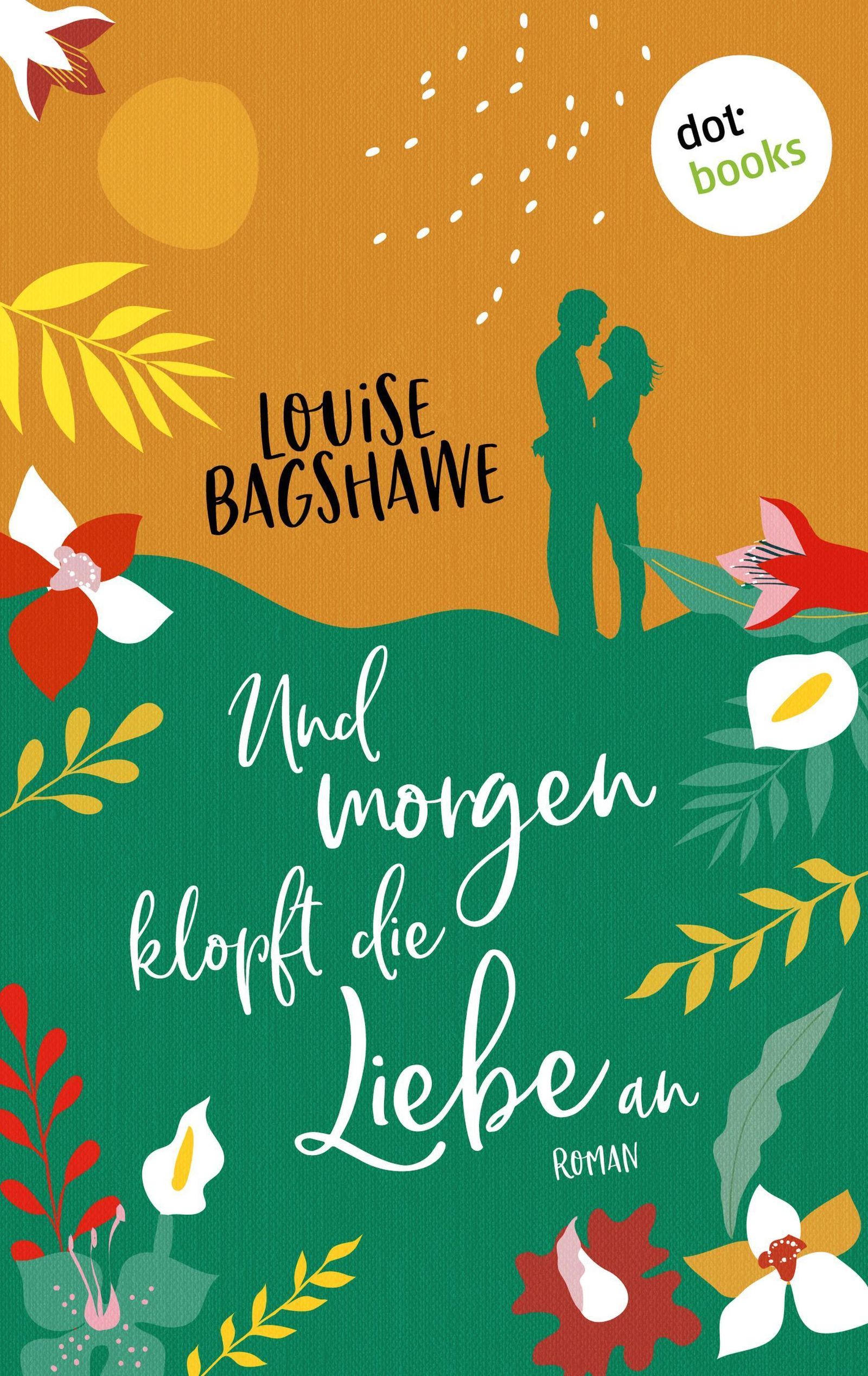 Und morgen klopft die Liebe an eBook v. Louise Bagshawe