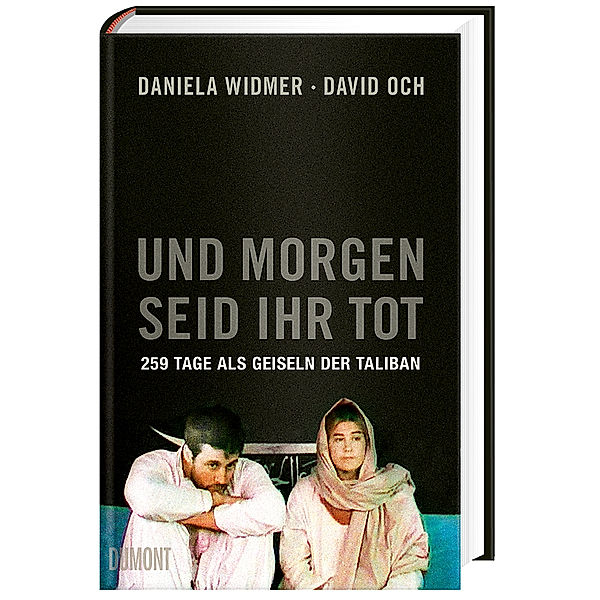 Und morgen seid ihr tot, Daniela Widmer, David Och