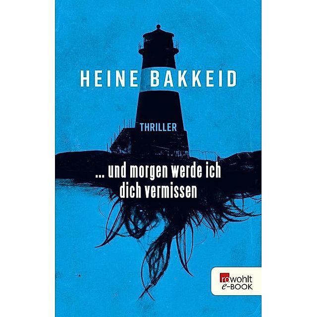 und morgen werde ich dich vermissen Thorkild Aske Bd.1 eBook v. Heine  Bakkeid | Weltbild