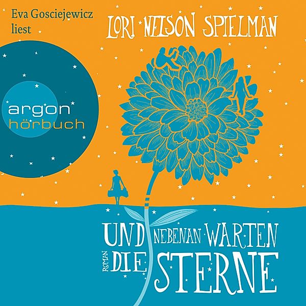 Und nebenan warten die Sterne, Lori Nelson Spielman