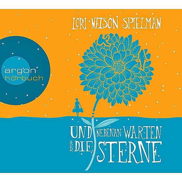 Und nebenan warten die Sterne, 6 CD, Lori Nelson Spielman