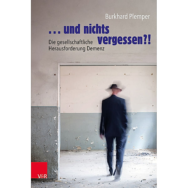 ... und nichts vergessen?!, Burkhard Plemper