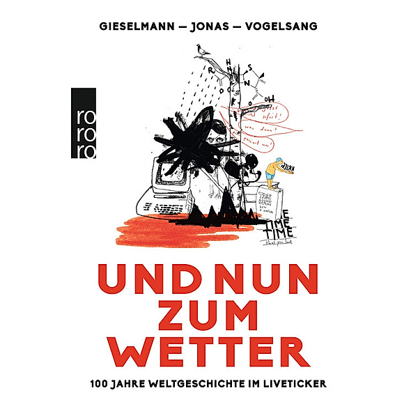 Und nun zum Wetter, Dirk Gieselmann, Fabian Jonas, Lucas Vogelsang