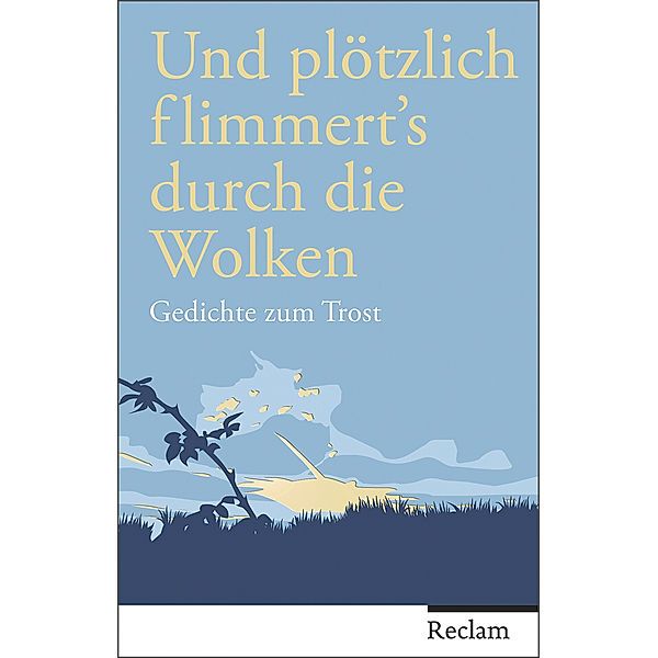 Und plötzlich flimmert's durch die Wolken