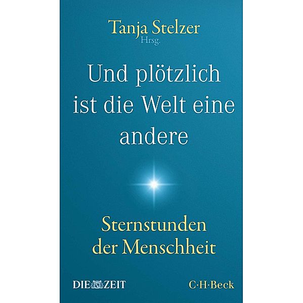 Und plötzlich ist die Welt eine andere / Beck Paperback Bd.6537