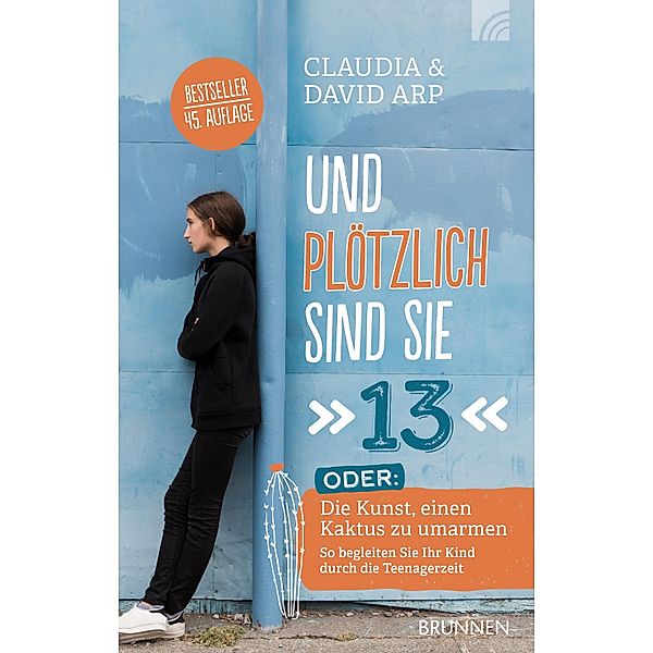 Und plötzlich sind sie 13, Claudia Arp, David Arp