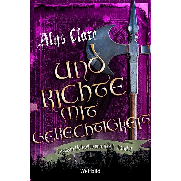 Und richte mit Gerechtigkeit, Alys Clare