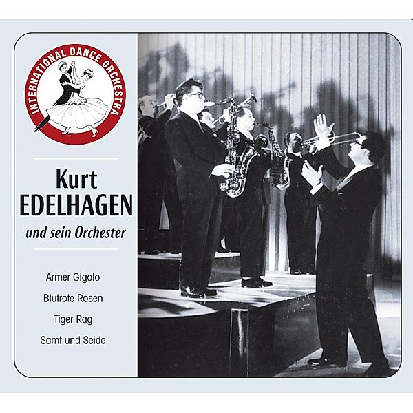 Und Sein Orchester, Kurt Edelhagen