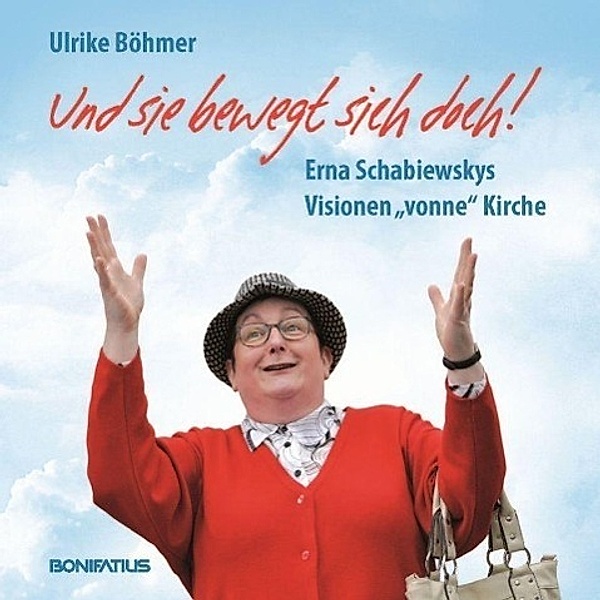 Und sie bewegt sich doch!, 1 Audio-CD, Ulrike Böhmer