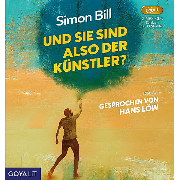 Und Sie sind also der Künstler?,Audio-CD, MP3, Simon Bill