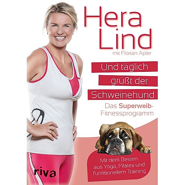 Und täglich grüßt der Schweinehund, Florian Apler, Hera Lind