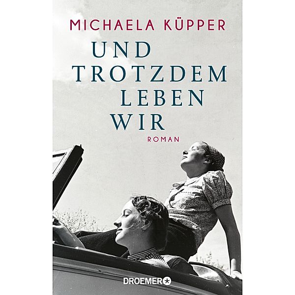 Und trotzdem leben wir, Michaela Küpper