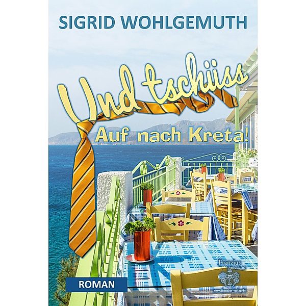 Und tschüss, Sigrid Wohlgemuth