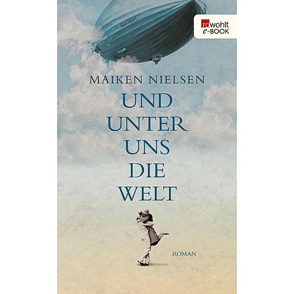 Und unter uns die Welt, Maiken Nielsen