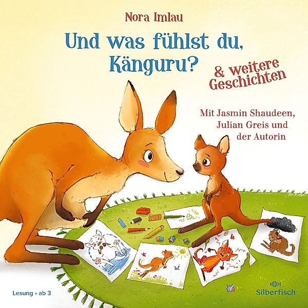 Und was fühlst du, Känguru? und weitere Geschichten, Nora Imlau