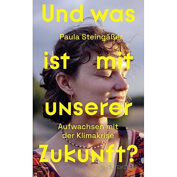 Und was ist mit unserer Zukunft?, Paula Steingäßer