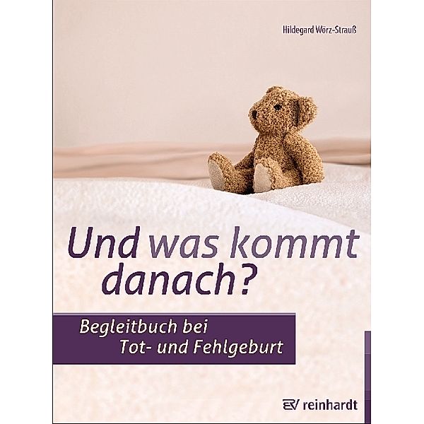 Und was kommt danach?, Hildegard Wörz-Strauss