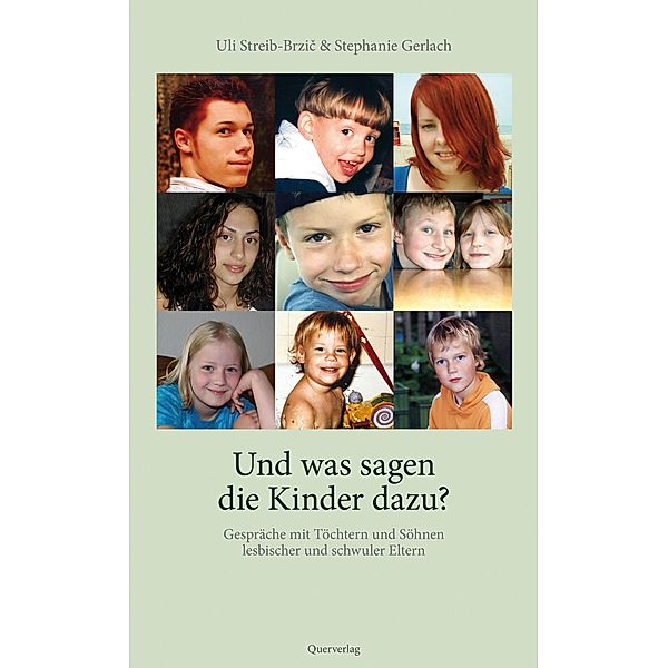 Und was sagen die Kinder dazu?, Uli Streib-Brzic, Stephanie Gerlach