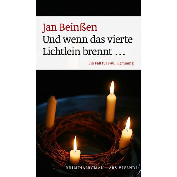 Und wenn das vierte Lichtlein brennt ..., Jan Beinssen