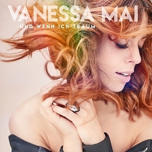 Und wenn ich träum (Single CD), Vanessa Mai