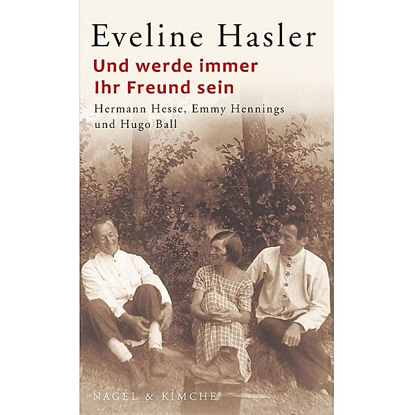 Und werde immer Ihr Freund sein, Eveline Hasler