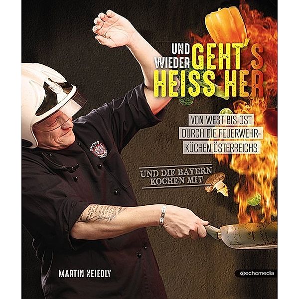 Und wieder geht´s heiss her, Martin Nejedly