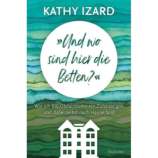 'Und wo sind hier die Betten?', Kathy Izard