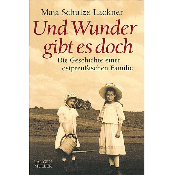 Und Wunder gibt es doch, Maja Schulze-Lackner