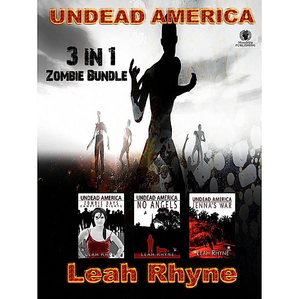 Undead America: 3 in 1 Zombie Bundle, Leah Rhyne