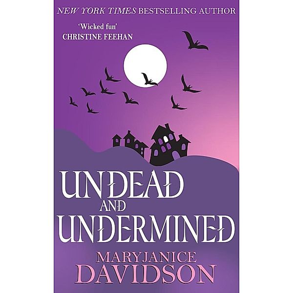 Undead and Undermined / Undead/Queen Betsy Bd.10, Mary Janice Davidson